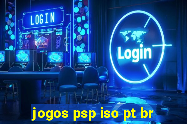 jogos psp iso pt br